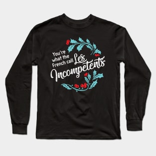 Les Incompetent Long Sleeve T-Shirt